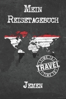 Mein Reisetagebuch Jemen: 6x9 Reise Journal I Notizbuch mit Checklisten zum Ausf�llen I Perfektes Geschenk f�r den Trip nach Jemen f�r jeden Reisenden 167389514X Book Cover
