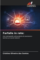 Farfalle in rete (Italian Edition) 6208147360 Book Cover