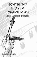 Scathe'nd Slayer Chapter 3 B0FZ24LTVV Book Cover