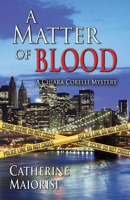 A Matter of Blood 1594935718 Book Cover