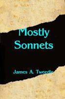 Mostly Sonnets 1945539321 Book Cover