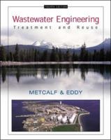 Wastewater Engineering: Treatment and Reuse 0070418780 Book Cover