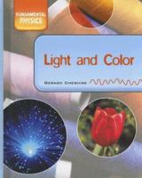 Light and Colors (Fundamental Physics) 0237541823 Book Cover