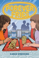 Forever Fries 1459845102 Book Cover