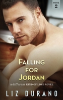 Falling for Jordan: Blue Collar Secret Baby Romance 1717796648 Book Cover