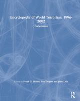 Encyclopedia of World Terrorism:  Documents AND Encyclopedia of World Terrorism-- Complete in 3 Volumes (isbn 1563248069) 1563248077 Book Cover