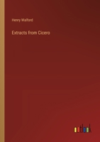 Extracts from Cicero 3846053368 Book Cover