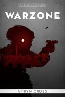 Warzone: The Alex Holst Files #1 0997390336 Book Cover