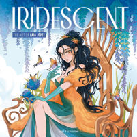 Iridiscent: The Art of Laia López 8467959215 Book Cover