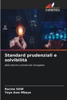 Standard prudenziali e solvibilità: delle banche commerciali senegalesi (Italian Edition) 6208657059 Book Cover