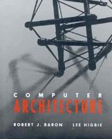 Computer Architecture: Case Studies (Addison-Wesley series in electrical and computer engineering) 0201509237 Book Cover