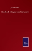 Handbook Of Engravers Of Ornament 1164664506 Book Cover