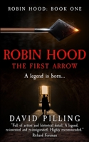 Robin Hood: The First Arrow B08P1CCJL7 Book Cover