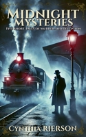 Midnight Mysteries: Five Short Tales of Murder and Deception B0F12ZWCHB Book Cover