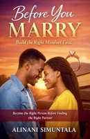 Before You Marry: Build the right mindset first. B0GY24NSHW Book Cover