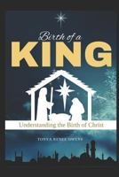 Birth of a King 1790499186 Book Cover