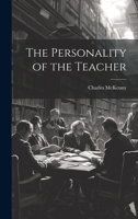 The Personality of the Teacher 1022086553 Book Cover