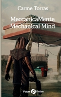 MeccanicaMente: Mechanical Mind (Italian Edition) 152195027X Book Cover