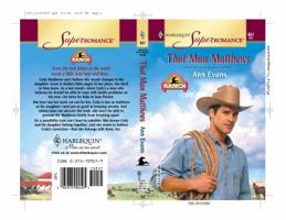 That Man Matthews 0373709579 Book Cover