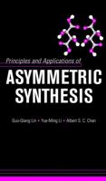 Principles and Applications of Asymmetric Synthesis 0471400270 Book Cover