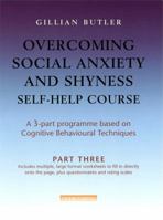 Overcoming Social Anxiety and Shyness Self-help Course 1845295730 Book Cover