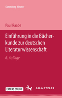 Einführung in die Bücherkunde zur deutschen Literaturwissenschaft 3476190013 Book Cover