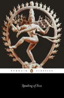 Speaking of Siva (Penguin Classics) 0140442707 Book Cover