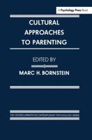 Cultural Approaches to Parenting 1138967041 Book Cover