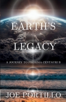 Earth's Legacy: Journey to Proxima Centauri B B0F137W8W5 Book Cover