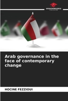 Arab governance in the face of contemporary change 6630125711 Book Cover