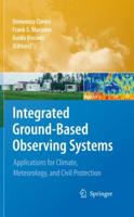 Integrated Ground-Based Observing Systems: Applications for Climate, Meteorology, and Civil Protection 3642129676 Book Cover