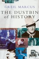 The Dustbin of History 0674218582 Book Cover