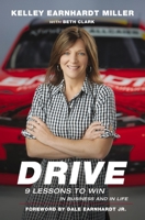Drive: 9 Lessons to Win in Business and in Life 0785229337 Book Cover