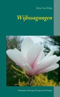 Wijhssagungen: Meinungen, Deinungen, Ihrungen und Wirungen eines ganz normalen Lebens 3738646302 Book Cover