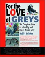 For the Love of Greys 0976057611 Book Cover