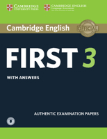Cambridge English First 3 Student's Book with Answers with Audio (FCE Practice Tests) 1108380786 Book Cover
