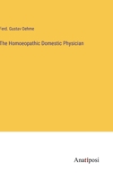 The Homoeopathic Domestic Physician 338230046X Book Cover