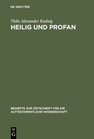 Heilig Und Profan: Redaktionskritische Studien Zu Ez 40 48 3110166380 Book Cover