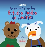 'ittle Bear: Osita: Aventuras en los Estados Unidos de América (Spanish Edition) 1962763188 Book Cover