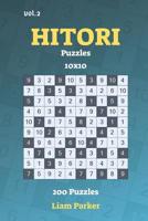 Hitori Puzzles - 200 Puzzles 10x10 vol.2 1099833051 Book Cover