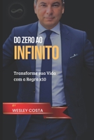 Do Zero ao Infinito: Transforme sua Vida com a Regra x10 (Portuguese Edition) B0CMKNKL8F Book Cover