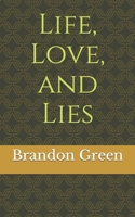 Life, Love, and Lies B0BGKZD64W Book Cover