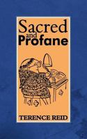 Sacred and Profane 1847481612 Book Cover