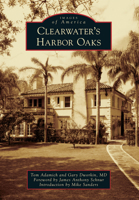 Clearwater's Harbor Oaks 1467110752 Book Cover