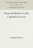 Financial Markets in the Capitalist Process 0812277392 Book Cover