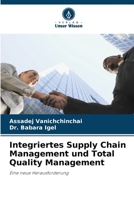 Integriertes Supply Chain Management und Total Quality Management 6203783595 Book Cover