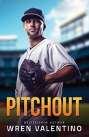 Pitchout B0H5G5X7QY Book Cover