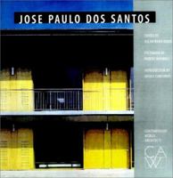 Jose Paulo Dos Santos (Contemporary World Architects) 1564965732 Book Cover