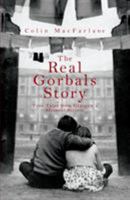 The Real Gorbals Story: True Tales from Glasgow's Meanest Streets 1845962079 Book Cover