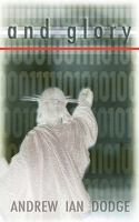 And Glory 1450209785 Book Cover